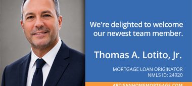 Thomas A. Lotito, Mortgage Loan Originator at Artisan Mortgage
